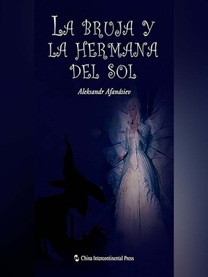 cover image of La bruja y la hermana del sol
